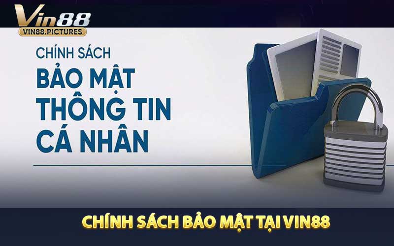 Chính sách bảo mật tại VIN88