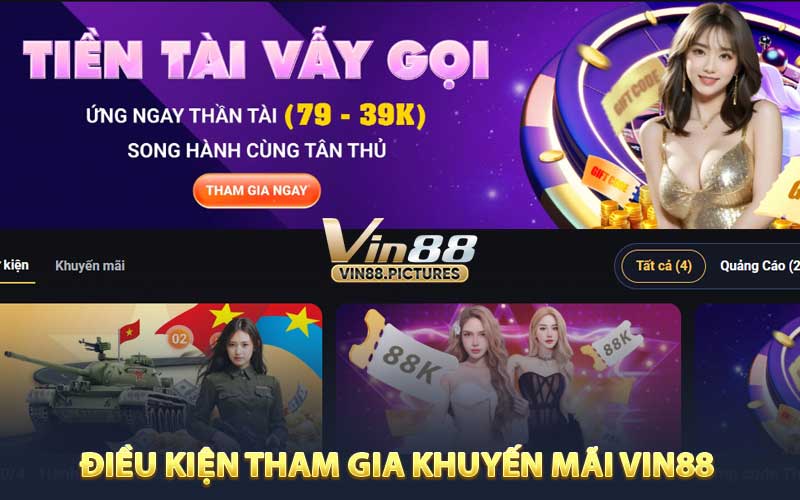 Điều kiện tham gia khuyến mãi VIN88