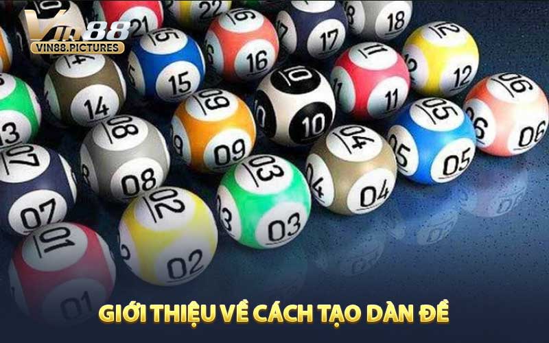 Giới Thiệu Về Cách Tạo Dàn Đề