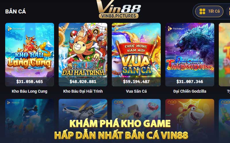 Khám Phá Kho Game Hấp Dẫn Nhất Bắn Cá VIN88